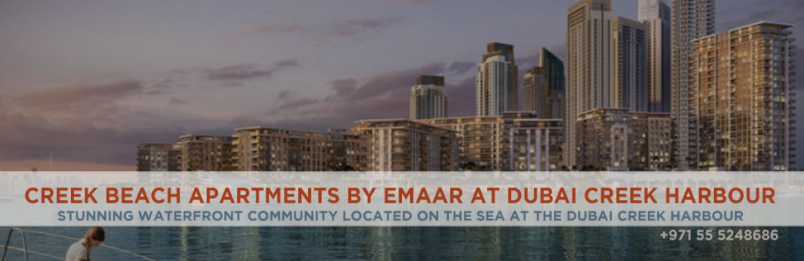 Dubai Creek Beach Apartments By Emaar At Dubai Creek Harbour