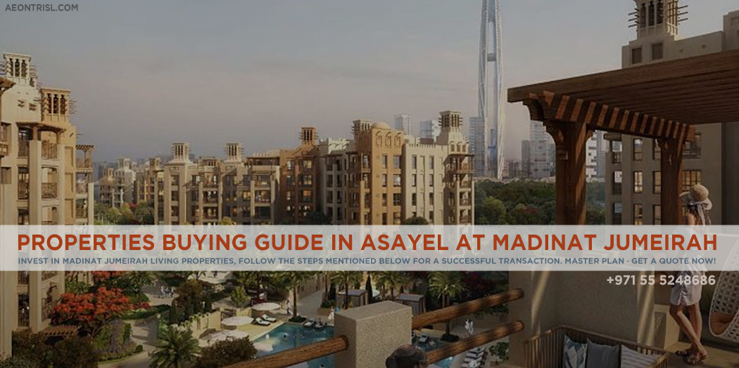 Properties Buying Guide In Asayel At Madinat Jumeirah Living