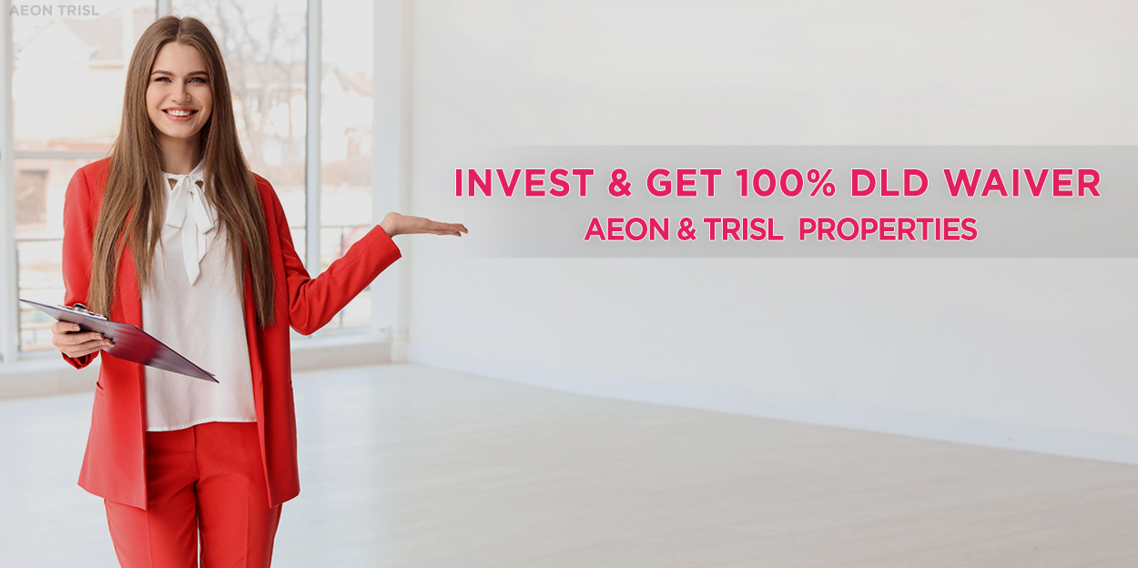 Invest And Get 100% DLD Waiver- aeon Properties