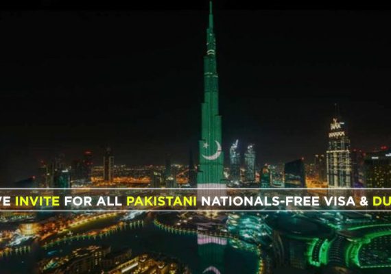 Dubai Exclusive Invite For All Pakistani Nationals-Free Visa & Dubai Trip T&C Apply