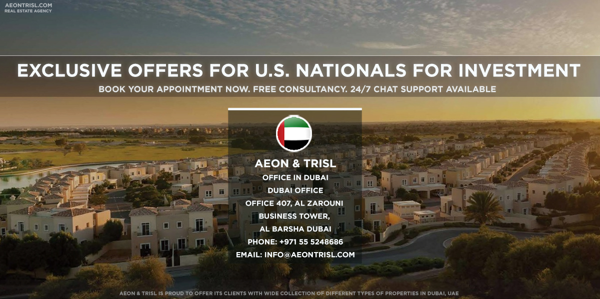 EXCLUSIVE OFFERS FOR U.S. NATIONALS FOR INVESTMENT IN DUBAI REAL ESTATE