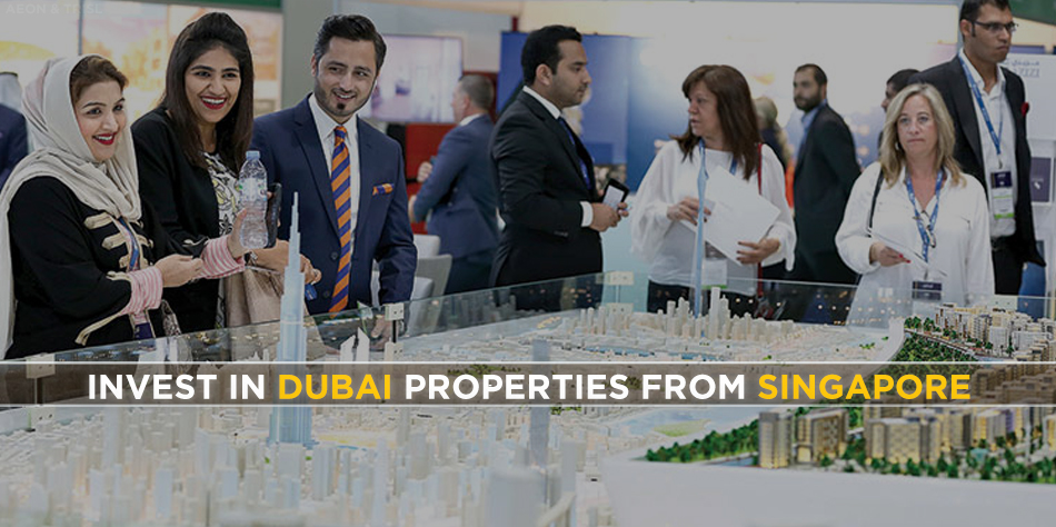 Invest In Dubai Properties From Singapore