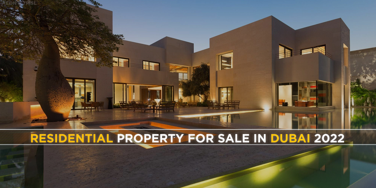 Residential Property For Sale In Dubai 2022