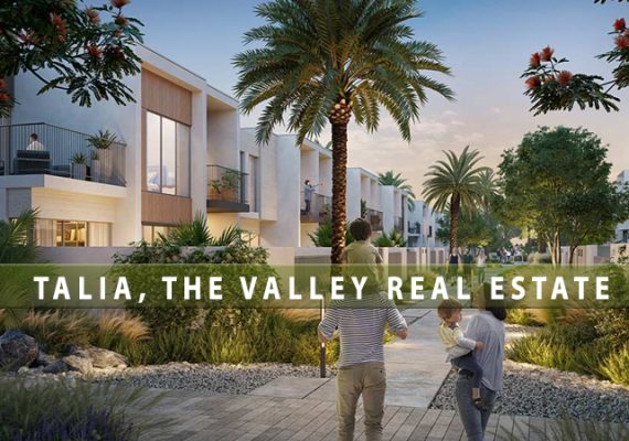 TALIA, THE VALLEY REAL ESTATE