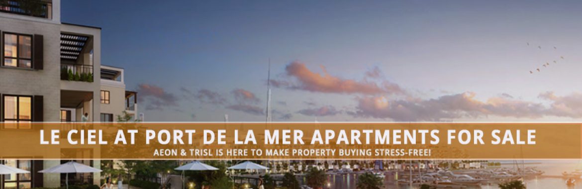 Le Ciel At Port De La Mer Apartments For Sale