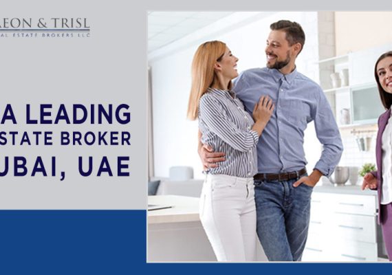 Find a Leading Real Estate Broker in Dubai, UAE
