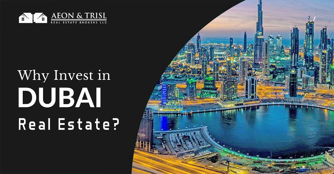 Why to Invest In Dubai Real Estate?