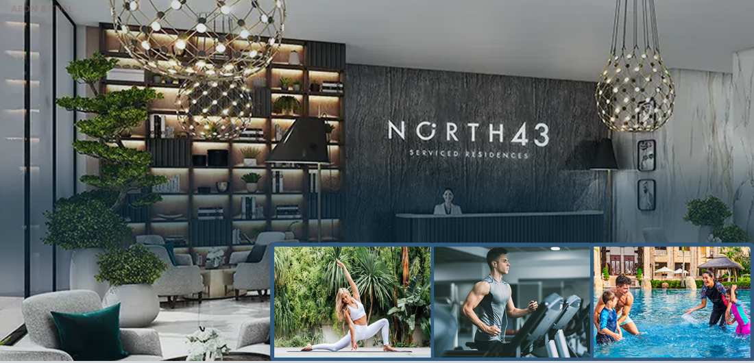 NORTH 43 SERVICED RESIDENCES FEATURE & AMENITIES