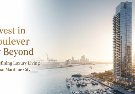 Invest in Soulever by Beyond – Redefining Luxury Living in Dubai Maritime City