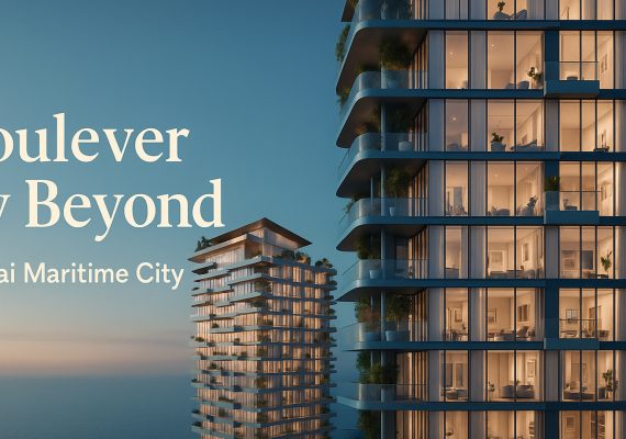 Live Elevated — Your Complete Buyer & Lifestyle Guide to Soulever by Beyond, Dubai Maritime City
