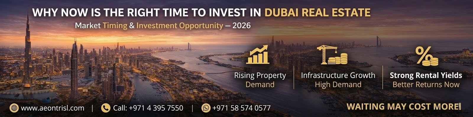 Right Time to Invest in Dubai Real Estate
